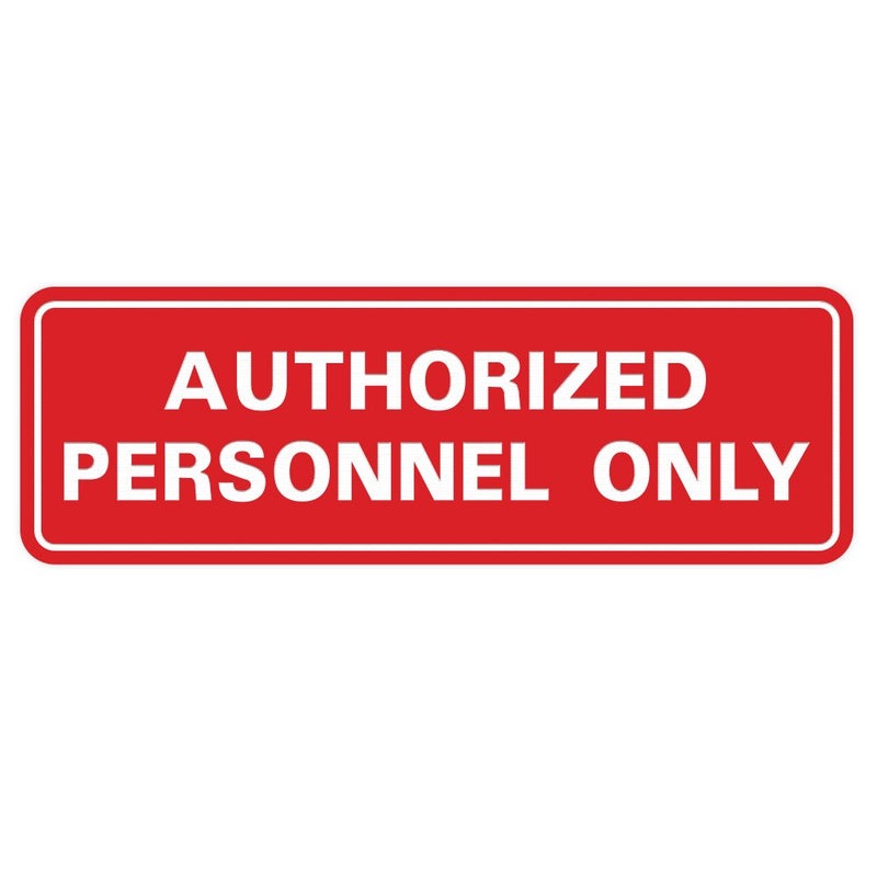 All Quality Standard AUTHORIZED PERSONNEL ONLY Wall or Door Sign - Secure Access Control - Easy Installation - Red - Large (1 Pack) - Image 1